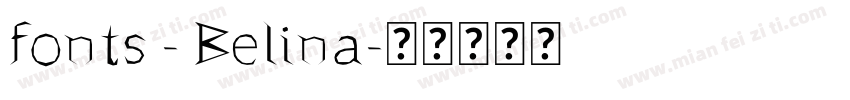 fonts - Belina字体转换